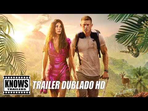 Cidade Perdida (The Lost City, 2022), Trailer Dublado HD