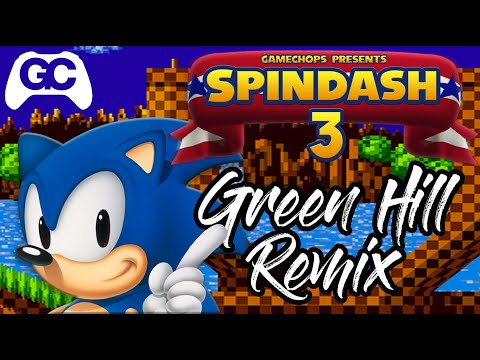 Green Hill Zone Act 3 Remix - Sonic The Hedgehog 