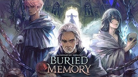 Endwalker: MSQ Patch 6.2 - Buried Memory | FFXIV