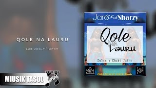 Jaro Local - Qole Na Lauru (ft. Sharzy) chords