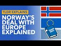 Norway's Deal With The European Union: Explaining EFTA & EEA - TLDR News