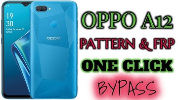 opop a12 cph2083 pattern/frp bypass one click DONE 23-APR-2022