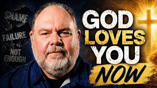 Your Mess Doesn't Disqualify God's Love