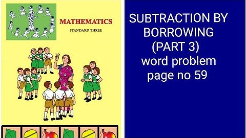 3rd std mathematics SUBTRACTION BY BORROWING (PART 3) word problem state board English /semi  medium
