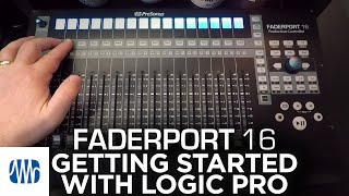 Presonus–Getting Started with FaderPort 16 and Logic Pro
