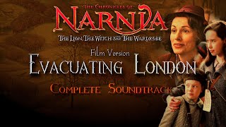 The Chronicles of Narnia Extended Soundtrack 02. Evacuating London (Film Version)