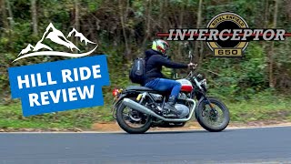 Royal Enfield Interceptor 650 / Hill Ride Review