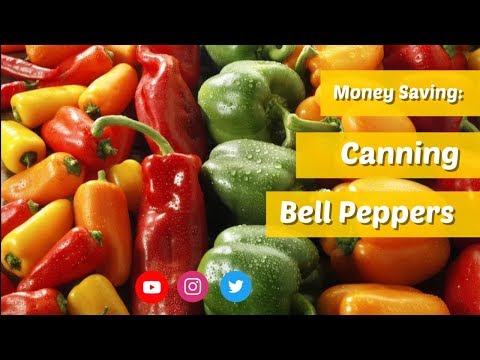 Video: Canned Bell Peppers
