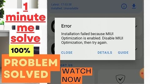 Vanced Youtube Installation failed MIUI Optimization is enabled disable optimization then try again