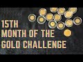 Mays gold purchase of at least 110 oz challenge and thoughts moving forward