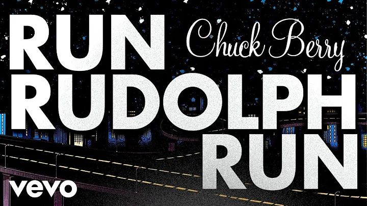 Chuck Berry - Run Rudolph Run (Official Video)