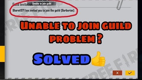 Unable to join guild problem in free fire. Solved 👍 100 % working