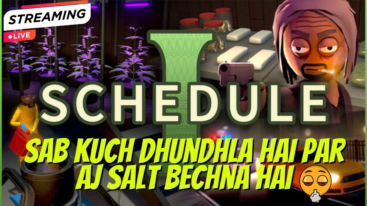 🔴 Schedule 1 aao crystal beche 💎| Gameplay | Hindi Commentary 