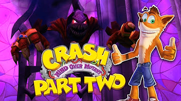 Crash: Mind Over Mutant Live Stream Part 2 - Square Eyed Jak