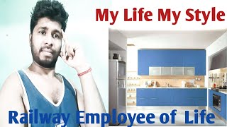 My Life My Style || Indian railway Employee of Life | मेहनत ही सफलता की ओर ले जाती है । manoj |