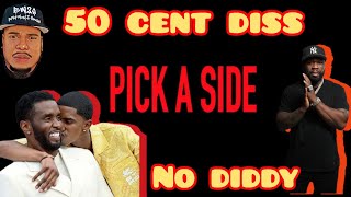 (50 Cent Diss) King Combs- Pick A Side