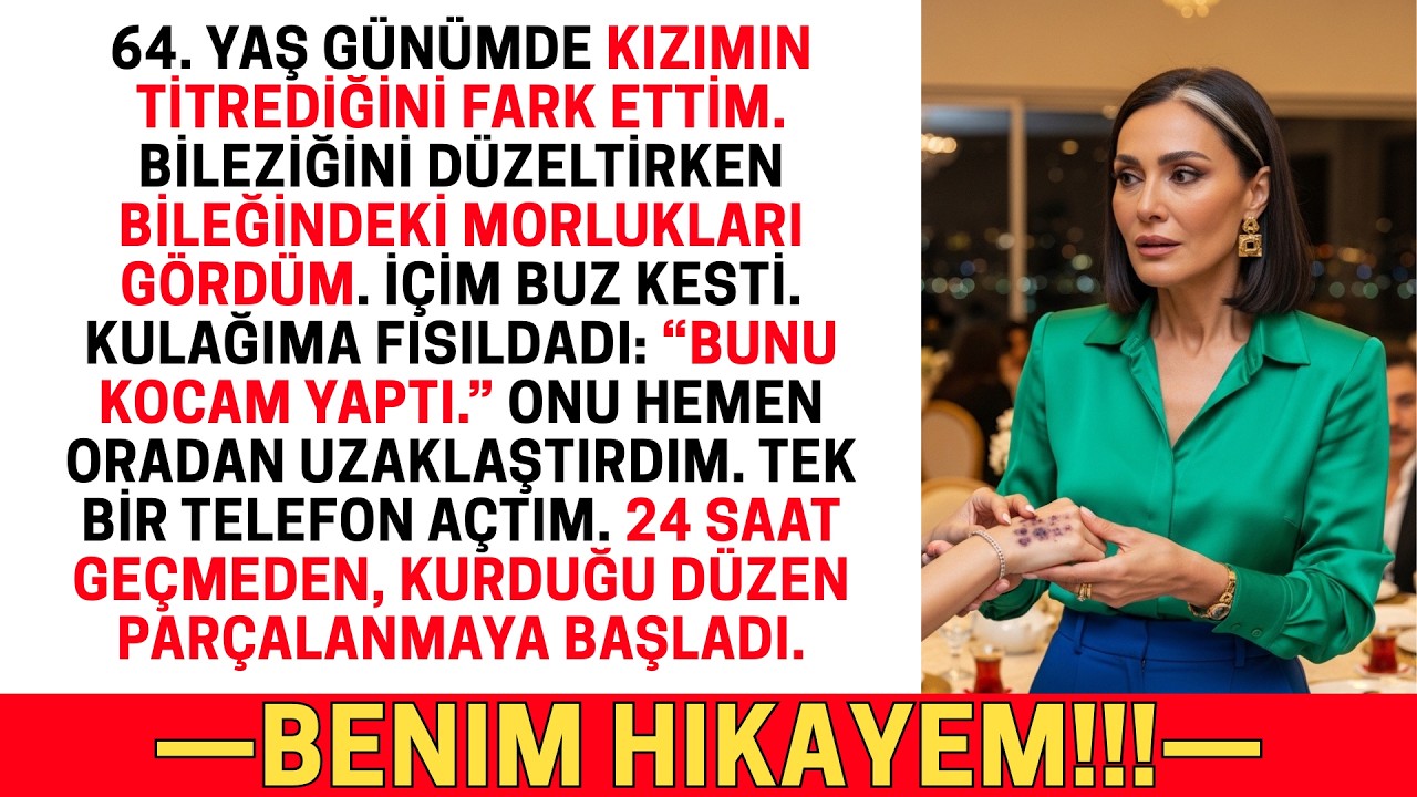 64. YAS GUNUMDE KIZIM “ANNE!” DIYE HAYKIRDI — MORLUKLARI GORUNCE KANIM KAYNADI