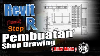 Revit Tutorial - Membuat Shop Drawing di Revit (Baby Mode) Part 2