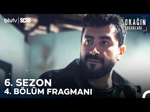 Sokağın Çocukları | 6. Sezon 4. Bölüm Fragmanı