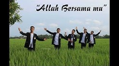 Nasyid gontor Allah Bersamamu - Lirik  - Durasi: 3:55. 