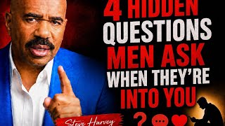 🔥 4 HIDDEN QUESTIONS MEN ASK WHEN THEY'RE INTO YOU? 🔥