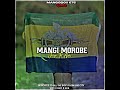 Mangi Morobe -Jaigo ft Ajab (Mangoboii Remix)2024