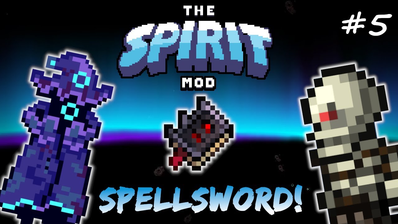 gitgudwo] all the new things in terraria spirit mod 1 4 2 update