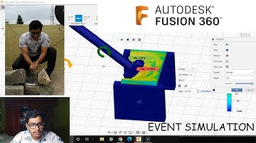 EVENT SIMULATION USING REAL LIFE EXAMPLE (HAMMER AND STEEL PLATE) IN AUTODESK FUSION 360