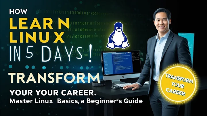 How Learning Linux in 5 Days Can Transform Your Career | Master Linux Basics A Beginner's Guide