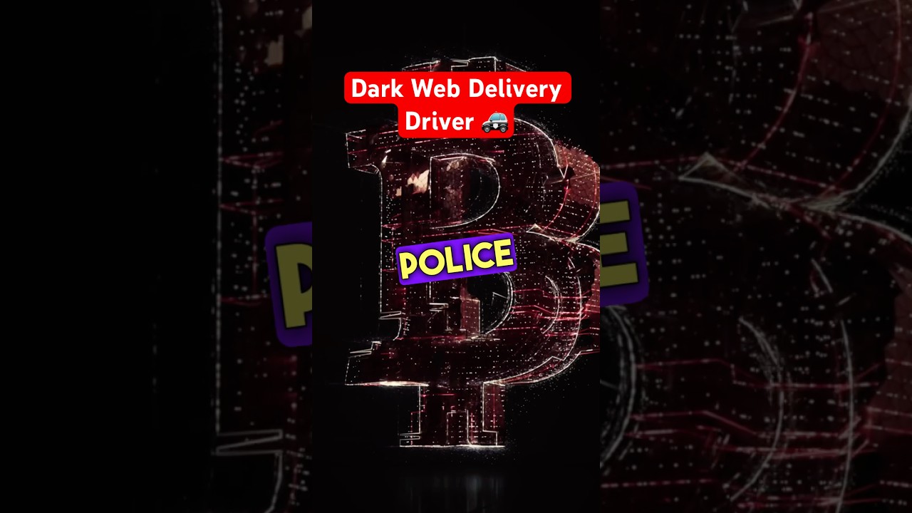 Dark Web Delivery Driver 🚓