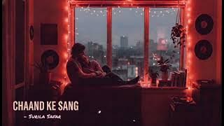 Chaand Ke Sang 🎵 | Official Video | New Hindi Romantic Song | 