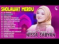 AL HIJROTU - NISSA SABYAN | KUMPULAN LAGU SHOLAWAT NISSA SABYAN TERBARU 2023 - SHOLAWAT NABI MERDU