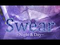 Swear 〜Night & Day〜 / Roselia