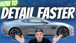 HOW TO DETAIL FASTER | My Process for detailing and washing cars!