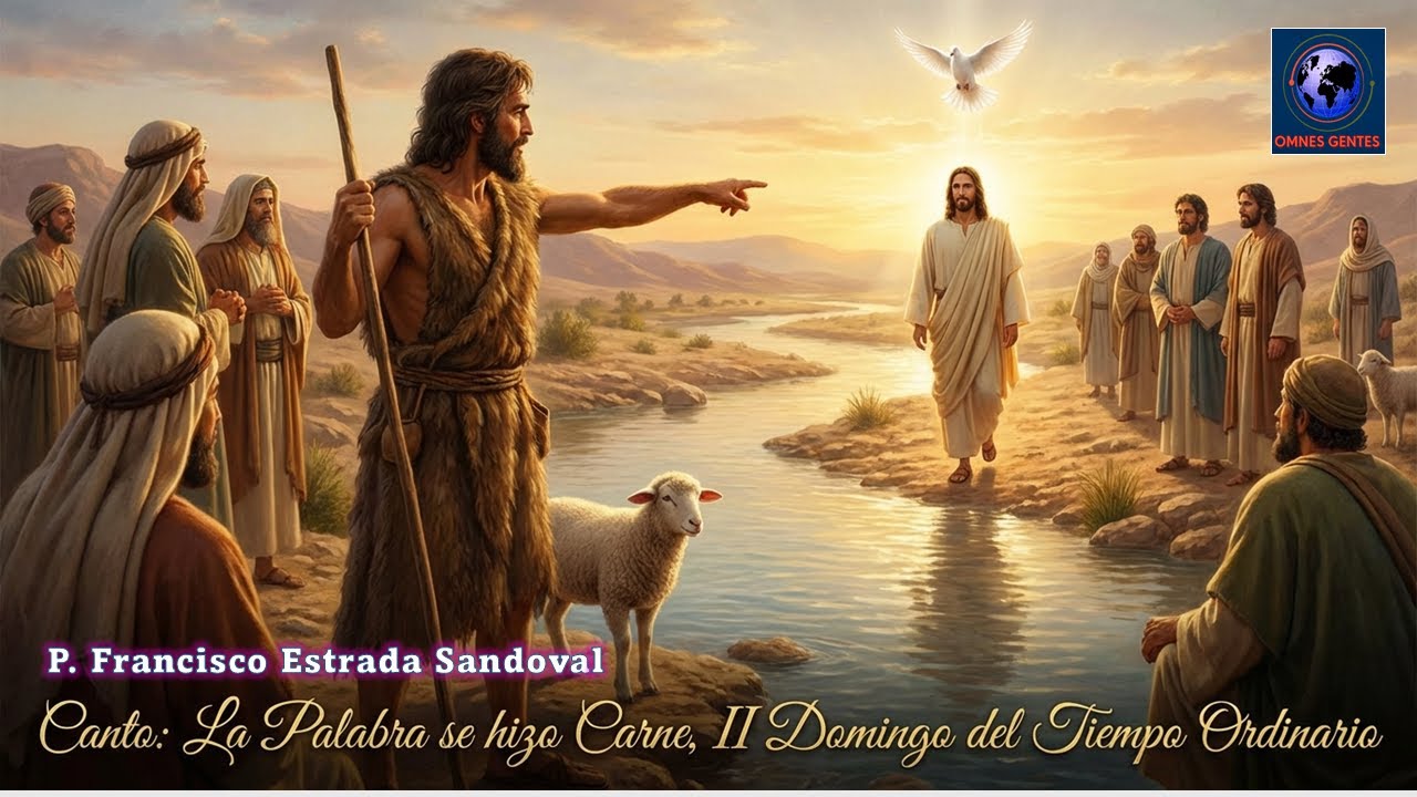 CANTO LA PALABRA SE HIZO CARNE