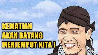 Gus Miftah - Kematian Akan Datang Menjemput Kita