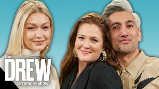 Gigi Hadid "Manifested" Her Friendship with Tan France | The Drew Barrymore Show
