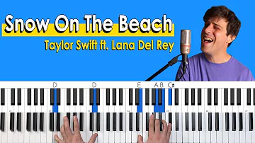 How To Play "Snow On The Beach" [Piano Tutorial/Chords for Singing]