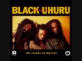 Black uhuru  black uhuru anthem original mix