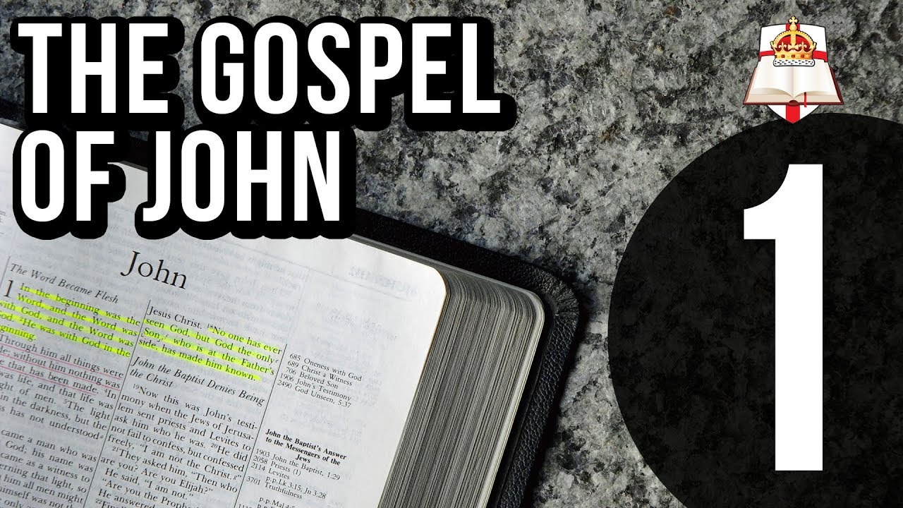 The Gospel of John - Part 1 of 2 - YouTube