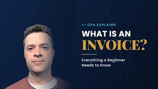 What Is an Invoice? | A CPA Explains Simply