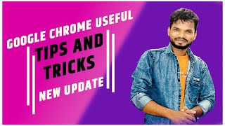 Google chrome  useful tips and tricks new update || google ke new tricks