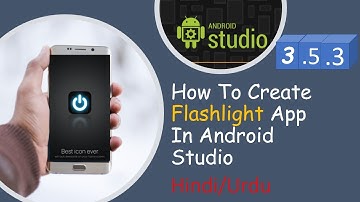 How to Create Flashlight App in Android Studio