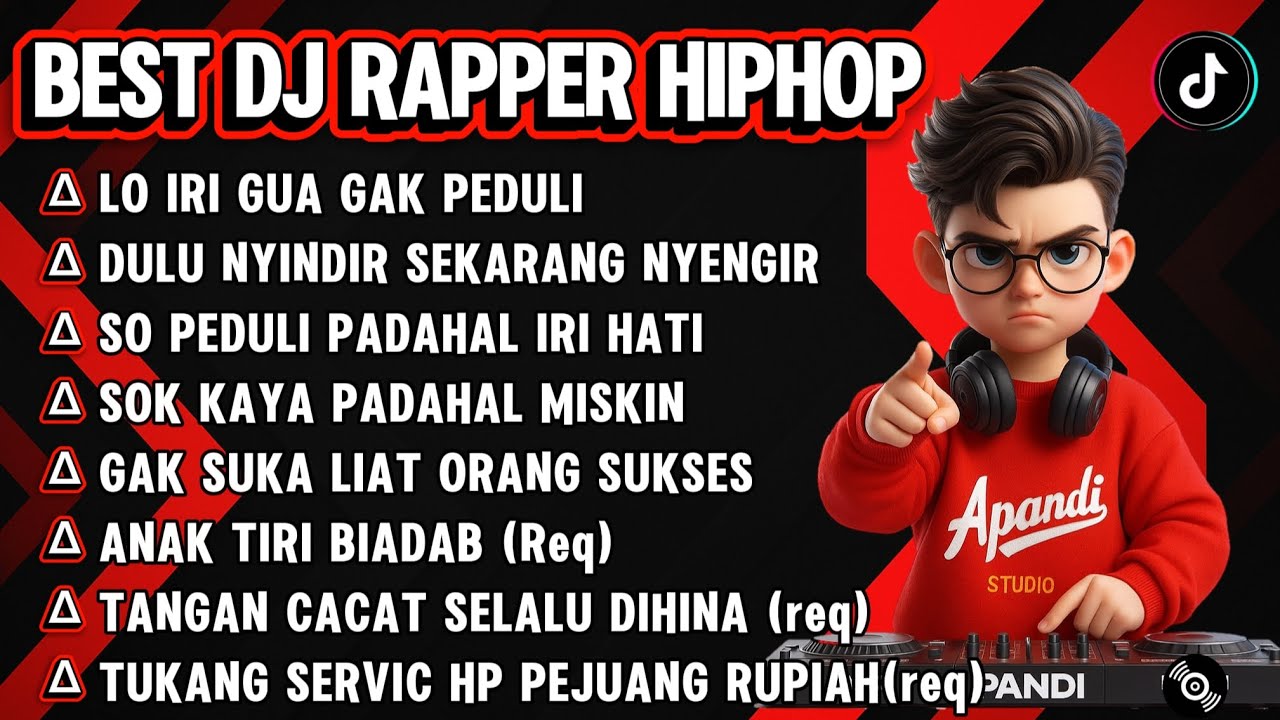 LO IRI GUA GA PEDULI || BEST DJ RAPPER HIPHOP || SINDIRAN TERBARU DULU NYINDIR SEKARANG NYENGIR #dj 