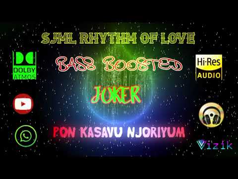 Pon Kasavu Njoriyum   Joker   Mohan Sithara   Bass Boosted   Hi Res Audio Song   320 kbps