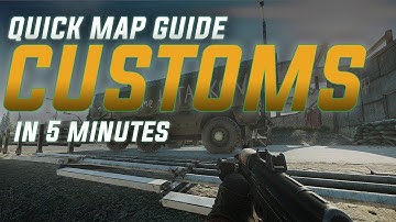Learn Customs In 5 Minutes - 【Escape from Tarkov】Map Guide #tarkov #escapefromtarkov