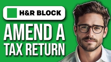 How To Amend A Tax Return With H&R Block 2025 | File Amended Return Online Free (2025)