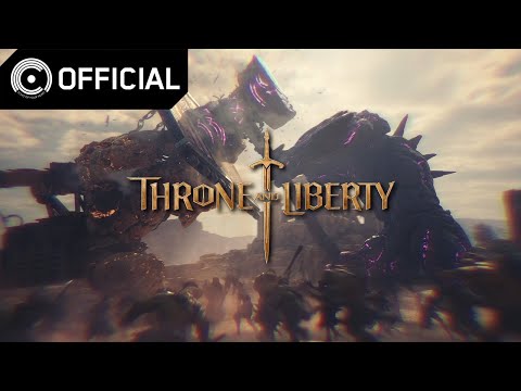 [MV] THRONE AND LIBERTY – Throne Theme │ TL OST Pre-release