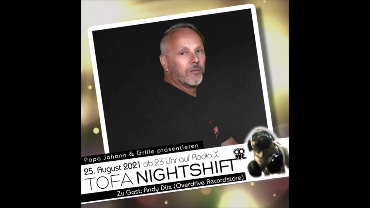 Andy Düx | Toxic Family Nightshift Mix (2021)