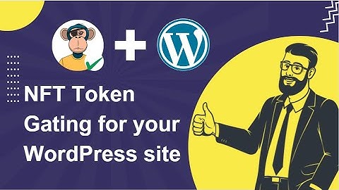 NFT Token Gate your WordPress website today | Easy Web3 Plugin Installation